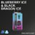 Blueberry lce & Black Dragon lce